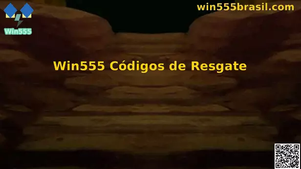 Win555 códigos de resgate