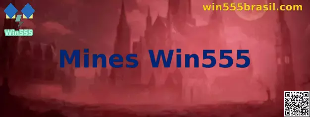 Mines Win555 Instruções